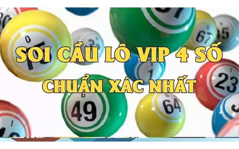 Soi Cầu Vip 4 Số Cách Thực Hiện và Các Lời Khuyên